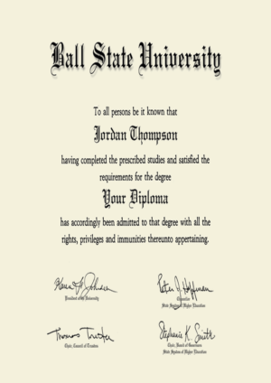 Buy college degree from The Ball State University